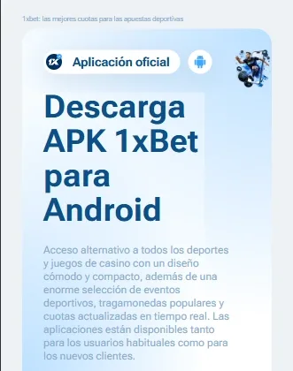 Instala 1xBet APK y accede desde Android